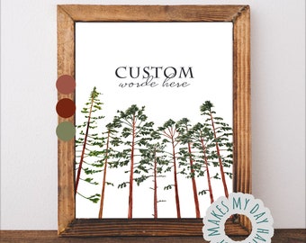Personalized Typographic poster,Sequoia watercolor tree,Custom Quote wall art Print,Customized Home decor,Custom printable quote,red Sequoia