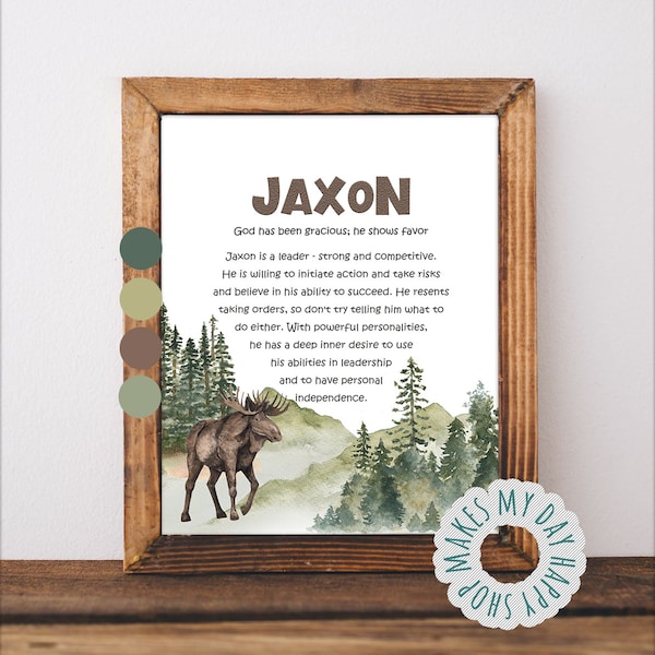 Jaxon Personalized Name wall art,Custom Name meaning,Watercolor forest theme kids room decor,Forest animal Los Elk Moose sign Name printable