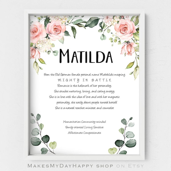 Matilda name meaning,blush nursery floral decor,Floral name wall art,Custom first Name,Personalized given Name,First Name baby shower sign