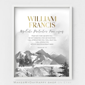 Isaiah 41,Custom Biblical Name Meaning,William Francis name wall art,Double name personalized gift,adult birthday,Mountains landscape,BFF