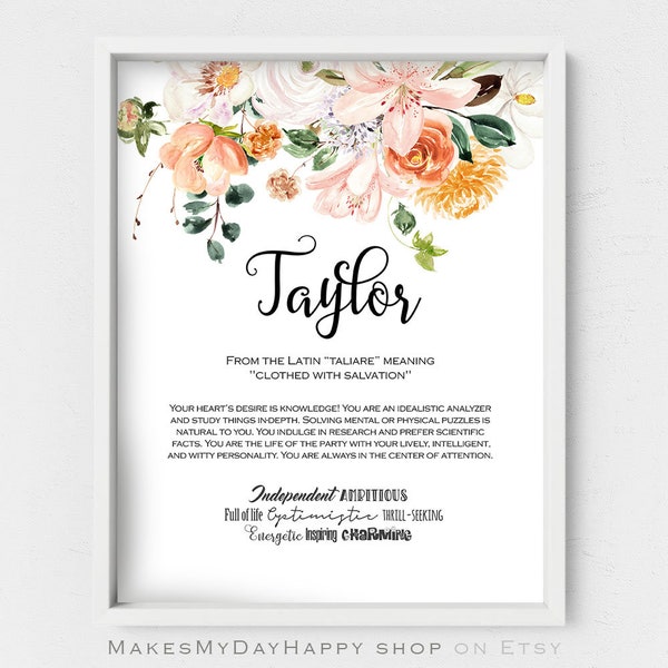 Taylor name,Blush peach floral Name Sign,Name traits,Custom name Meaning,Floral nursery,Printable name meaning,personalized Name origin