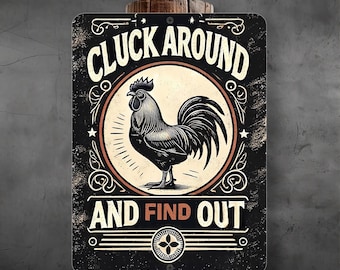 Rustic Chicken Metal Sign: Funny Farmhouse Decor