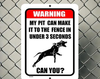 Funny Pit Bull Warning Sign: Metal Guard Dog Security Sign