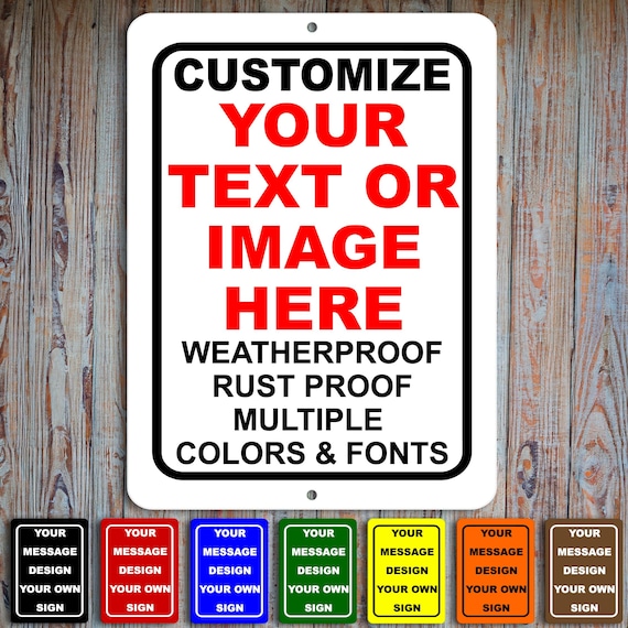 Custom Aluminum Sign – Personalized Text or Image, Weatherproof, Durable for Business, Property, Parking