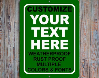 Custom Green Metal Sign: Personalized Text, Indoor/Outdoor Aluminum