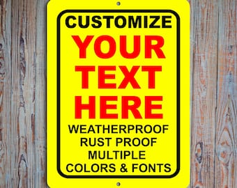 Yellow Custom Metal Sign: Personalized Text, Indoor/Outdoor Aluminum