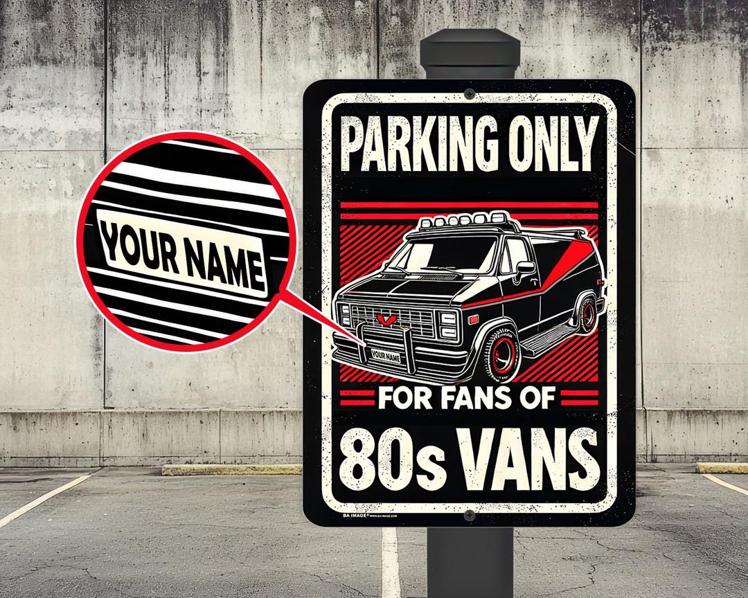 Personalized 80s Van Parking Sign: Retro TV Inspired Metal Decor - Etsy