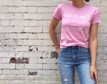 Eat Plants Pink T-Shirt: Vegan Apparel | Vegan Graphic Tee | Plant-Based Gifts