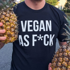 Vegan As F*ck Tee | Unisex Jersey Cotton Shirt | Vegan Gift