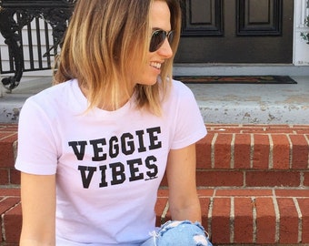 Veggie Vibes T-Shirt: Plant-Based Tee | Vegan Gift | Healthy Girl Graphic Tee