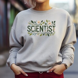Scientist Sweater. Scientist Gift. Science Crewneck. Lab Sweater. Researcher Gift. Biology Crewneck. Chemistry Sweat. Physics Sweater