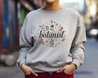 Botanist Sweater. Botanist Gift. Floral Sweater. Flower Sweater. Gardener Sweater. Plant Scientist. Horticulture Top. Gardening Gift #FC145