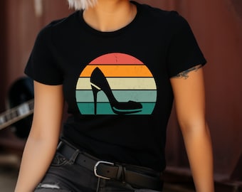 High Heel Shirt. High Heel Gift. Shoe Lover Tee. Shoe Lover Gift. Stiletto Shirt. Stiletto Gift. Heels Theme Shirt. Heel Fan Shirt