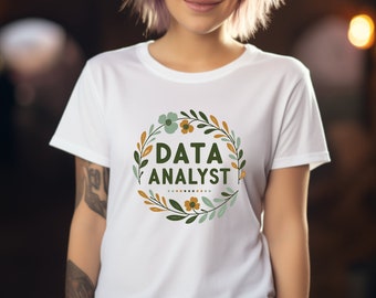 Data Analyst Shirt. Data Analyst Tee. Data Scientist Tee. Analyst T-shirt. Analytics Tee Gift. Data Expert Gift. Data Work Shirt