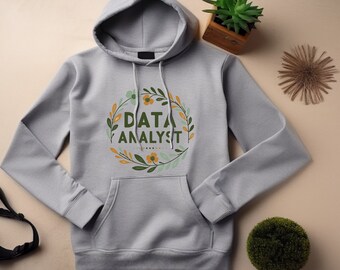 Data Analyst Hoodie. Data Analyst Gift. Data Scientist Top. Analyst Sweatshirt. Analytics Gift. Data Expert Present. Data Work Apparel