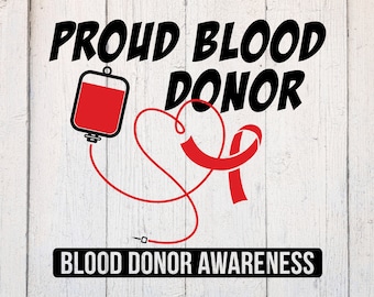 Blood Donor SVG. Blood Donation Svg. Blood Donating Svg. Awareness Svg. Cut File Dxf. Download for Cricut & Silhouette