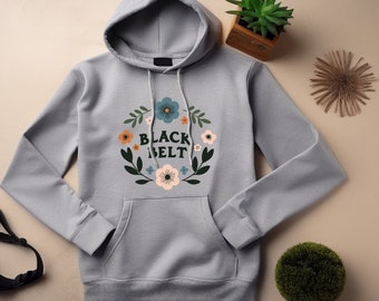 Blackbelt Hoodie. Blackbelt Gift. Floral Hoodie. Flower Hoodie. Martial Arts Gift. Karate Sweatshirt. Taekwondo Hoodie. Judo Hoodie