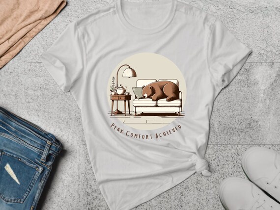 Cozy Shirt. Cozy Gift. Comfortable Shirt. Cozy Bear Shirt. Bear Lover Gift. Tea Lover Shirt. Tea Lover Gift. Couch Shirt. Relaxation Gift