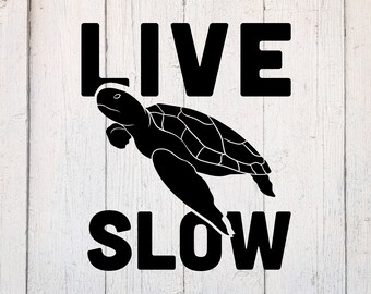 Turtle SVG. Slow Svg. Turtle Lover Svg. Turtle Owner Svg. Ocean Svg. Cut File Dxf. Download for Cricut & Silhouette