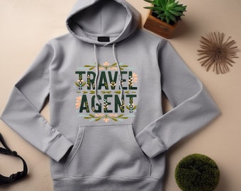 Travel Agent Hoodie. Travel Agent Gift. Travel Hoodie. Travel Lover Gift. Adventure Sweatshirt. Agent Apparel. Travel Professional