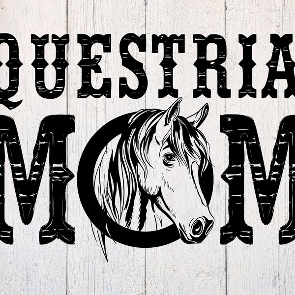 SVG ecuestre. Mamá Caballo Svg. Caballo SVG. Cortar archivo Dxf. Descargar para Cricut y Silhouette. Imágenes Prediseñadas Ecuestre