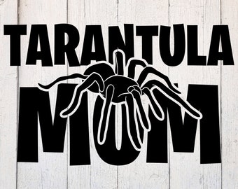 Könnte beinhalten: Schwarzweißes Grafikdesign mit dem Text "Tarantula Mom" und einer Silhouette einer Vogelspinnen.