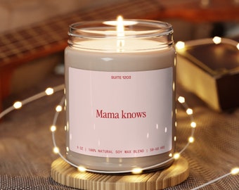 Mama Knows Candle, Mothers Day Gift, Gift for Mom, Birthday Gift, Funny Custom Candle, Soy Candle, Cool Mom