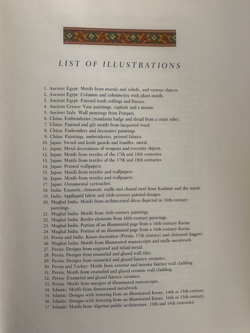 May include: A black and white list of illustrations from a book. The list includes motifs from various cultures and historical periods, including Ancient Egypt, China, Japan, India, Persia, and Islamic art.