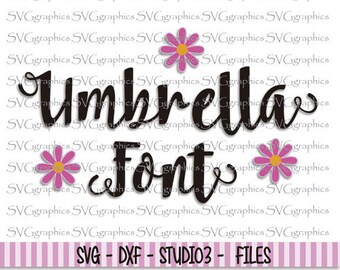 Svg, dxf files, instant download, scrapbooking, vector graphic for silhouette Cameo, cricut - 114- Umbrella Font