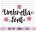 Svg, dxf files, instant download, scrapbooking, vector graphic for silhouette Cameo, cricut - 114- Umbrella Font 