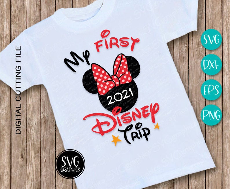 Free Free 59 My First Disney Trip 2021 Svg SVG PNG EPS DXF File