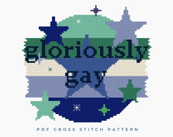 Gloriously Gay LGBTQ+ Pride Quote Cross Stitch Pattern PDF
