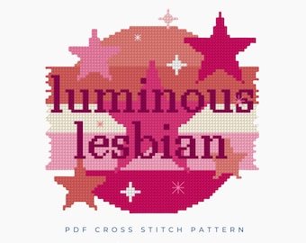 Luminous Lesbian LGBTQ+ Pride Quote Cross Stitch Pattern PDF