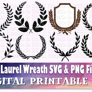 May include: Eight black laurel wreath SVG and PNG files for digital printing. The wreaths are in various styles, including a wreath with a brown shield in the center.