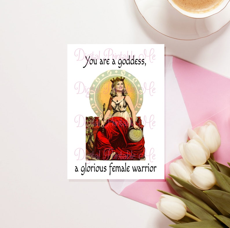 Printable Galentine's Day Card, goddess warrior, friendship, printable valentines day cards, galentines, Leslie knope encouragement image 1