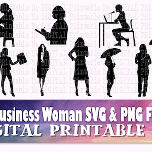 May include: Black silhouette images of business women in various poses, including reading, writing, and presenting. The image includes the text "9 Business Woman SVG & PNG Files DIGITAL PRINTABLE ME".