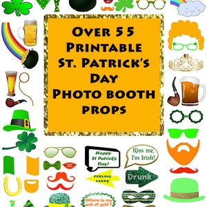 Puede incluir: Una colección de accesorios para fotomatón del Día de San Patricio, que incluye sombreros, gafas, bigotes, pajaritas y bocadillos. La imagen presenta el texto: "OVER 55 PRINTABLE ST. PATRICK'S DAY PHOTO BOOTH PROPS."