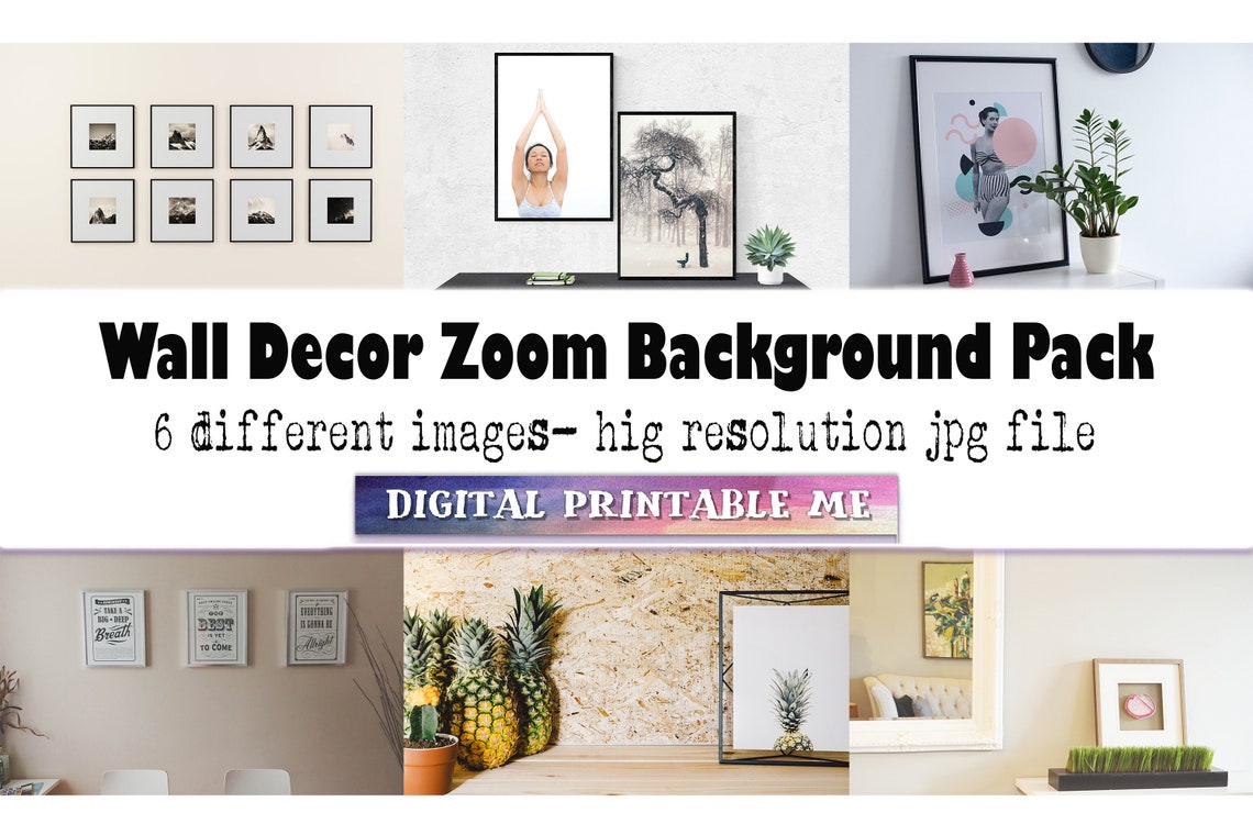 Gallery Wall Art Zoom Background Pack 6 Digital Download Etsy