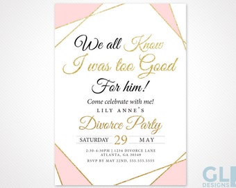 Blush Pink and Gold Divorce Party Invitation. Digital Download / Printable Invitation