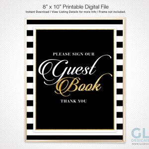 Black, White & Gold Guest book Sign. 8x10 Printable Stripe Bridal Shower / Wedding Sign, Please Sign Our Guestbook Table Sign. Party Decor image 1