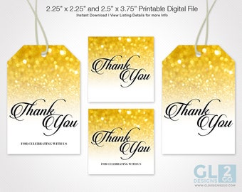 Gold Thank you tags / Favor Tags. Printable 2.25x2.25" + 2.5x3.75" Gold & White Sparkle Glitter Bridal Shower / Wedding / Birthday Gift Tags