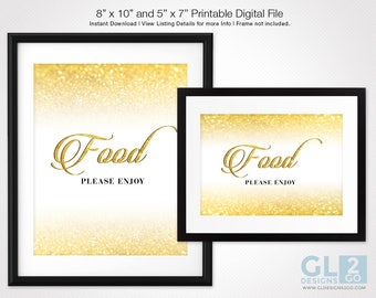 Gold Food Table Sign. 8x10 & 5x7 Printable Glitter Sparkle Gold, White, Black Bridal Shower Food Sign / Wedding Food Sign. Food Please Enjoy