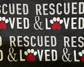 Rescued and Loved Dog/Cat Bandana