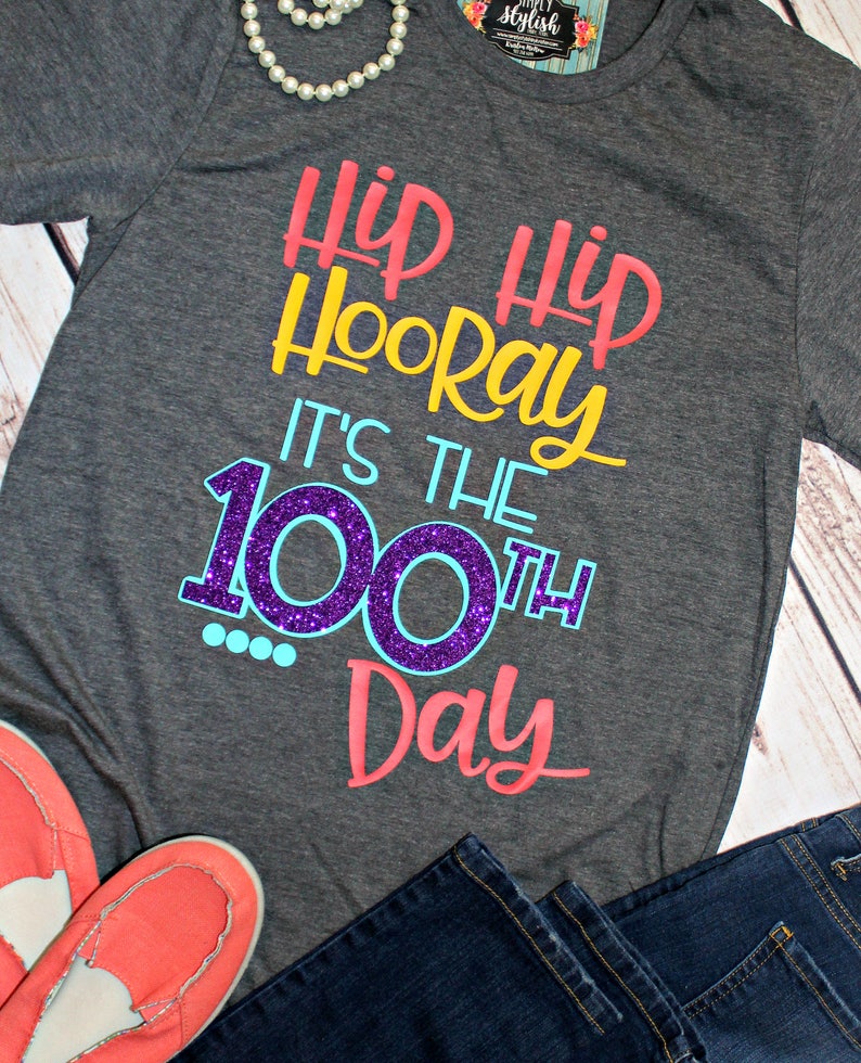 YOUTH Happy 100th Day of School T Shirts 100 Days Smarter Hip Hip Hooray 100 Days 100th Day of School Children Shirt