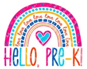 Hello Pre-K Rainbow SVG - Pre-Kindergarten - Back to School SVG - Heart SVG - Hello Svg - Rainbow Heart Svg -Back to School Cutting File