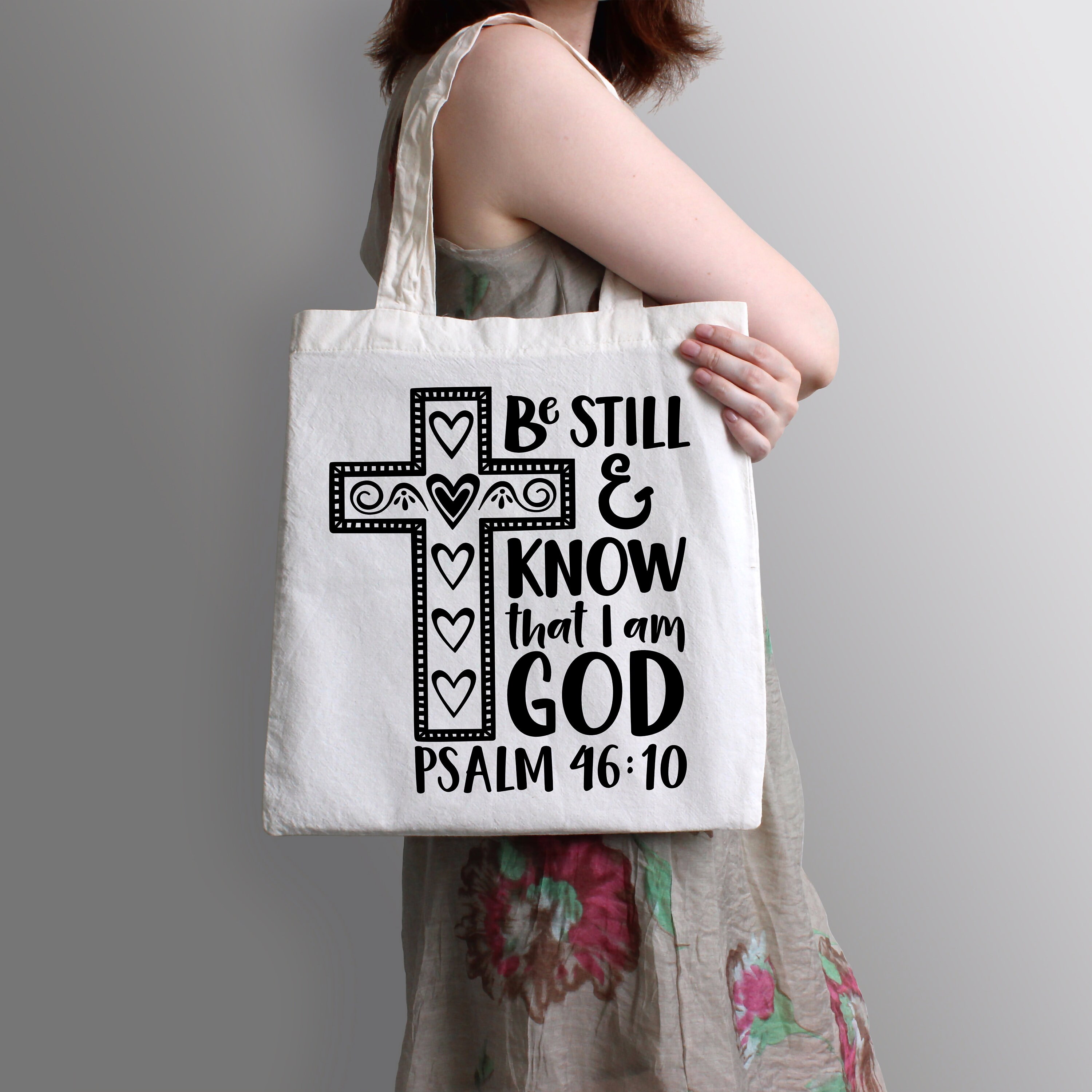 Be Still and Know That I Am God Svg Psalm 46:10 Cross Svg | Etsy