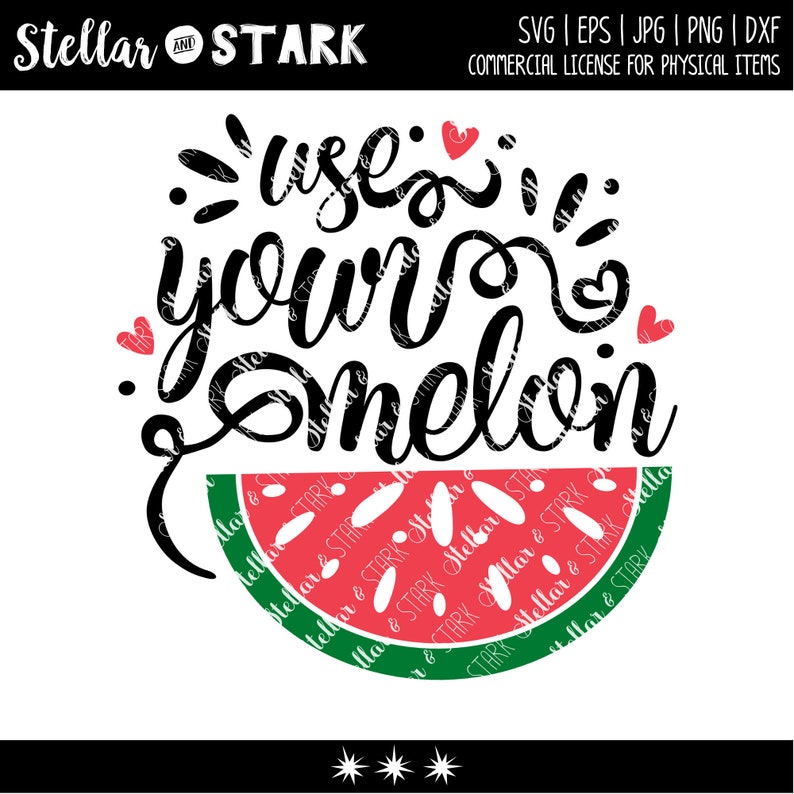 Download Use Your Melon SVG Watermelon SVG Funny SVG Summer Cut | Etsy