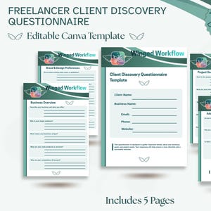 May include: A five-page Freelancer Client Discovery Questionnaire editable Canva template featuring a dark teal and white color scheme, winged logo icons, and structured fields for business overview, brand preferences, project goals, and contact details.