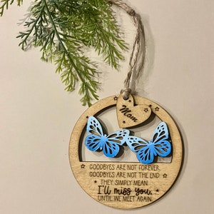 Ornement commémoratif papillon en bois fabriqué à la main | « Les adieux ne sont pas éternels » | Souvenir personnalisé