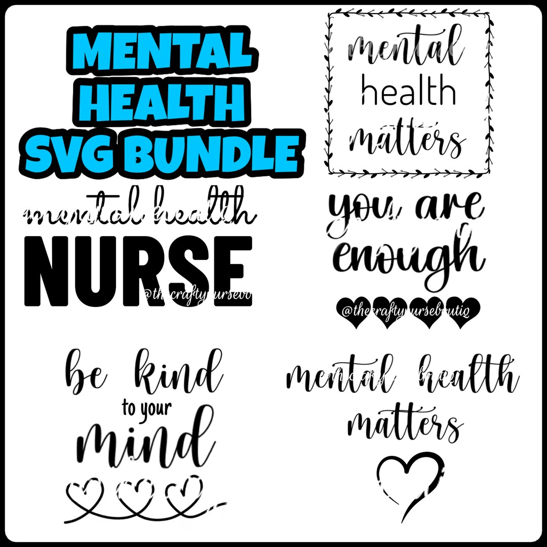 Mental Health SVG Bundle, Mental Health Nurse - Etsy